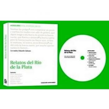 Relatos del Río de la Plata. Nivel avanzado