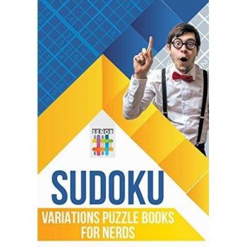 Sudoku Variations Puzzle Books for Nerds