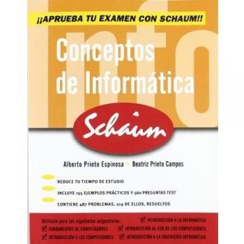 Conceptos de Informatica - Prieto Espinosa Alberto Prieto Campos Beatriz
