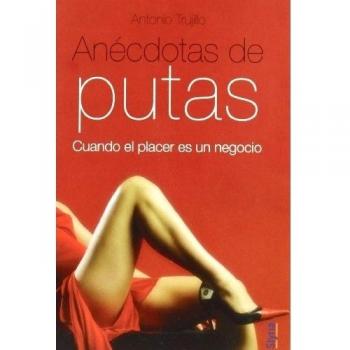 Anecdotas De Putas