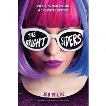 The Brightsiders: A Heartfelt Young Adult Novel about Friendship and Self-Discovery
