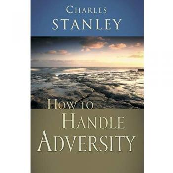 How to Handle Adversity
