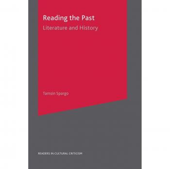 Reading the Past: Literature and History