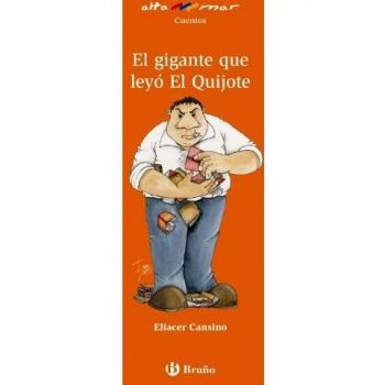 El gigante que leyó El Quijote