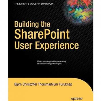 SharePoint User Experience Design Principles Guide by Bjorn Furuknap