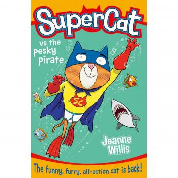 Supercat vs the Pesky Pirate: Book 3