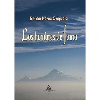 Los hombres de fama - Pérez Orejuela, Emilio José