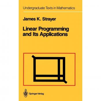 Linear Programming and Its Applications