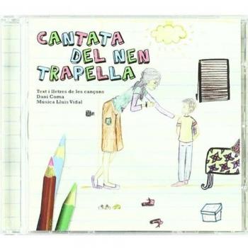 Cantata Del Nen Trapella - Dani Coma