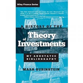 A History of the Theory of Investments: My Annotated Bibliography: 335