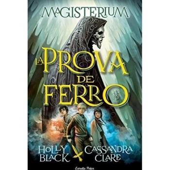 La Prova De Ferro: Magisterium 1