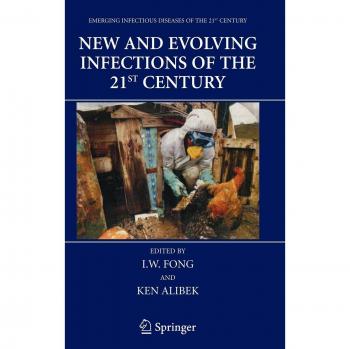 21st Century New and Evolving Infections: Springer-Verlag New York Edition
