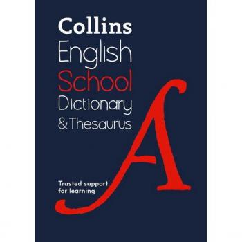 Diccionario y Tesauro Escolar Collins: Apoyo Confiable para el Aprendizaje