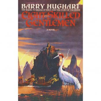 Eight Skilled Gentlemen by Barry Hughart - Fantasy Novel with Historical Elements