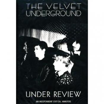 The Velvet Underground Velvet Underground Under Review DVD