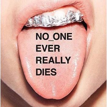 No One Ever Really Dies