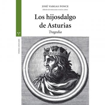 Los hijosdalgo de Asturias. Tragedia