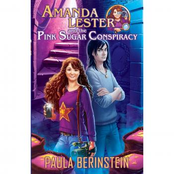 Amanda Lester y la Conspiración del Azúcar Rosa - Novela Juvenil de Misterio