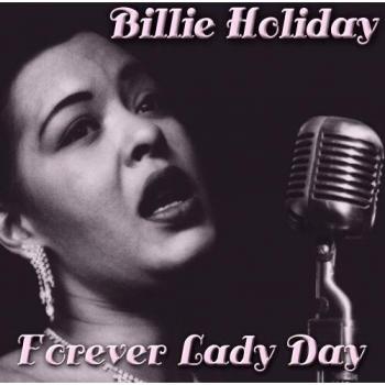 Forever Lady Day