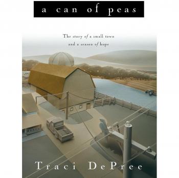 A Can of Peas: A Small Town Novel of Hope (Paperback)