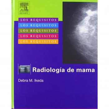 Los Requisitos en Radiología: radiología de mama