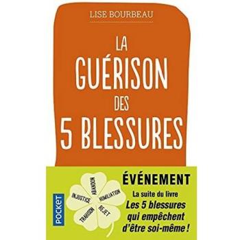 Healing of the 5 Wounds - Lise Bourbeau (Pocket Edition)