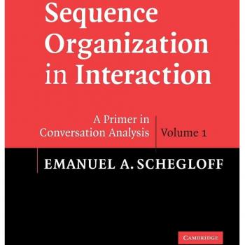 Sequence Organization in Interaction: A Primer in Conversation Analysis