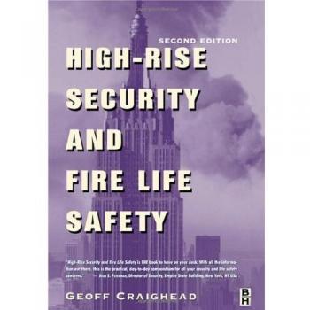 High-Rise Security and Fire Life Safety
