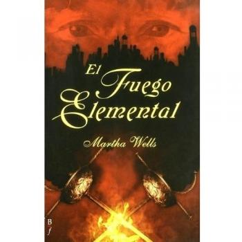 Fuego Elemental,El - Martha Wells