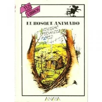 Bosque Animado, El