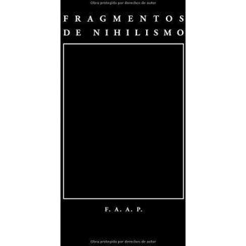 Fragmentos de nihilismo
