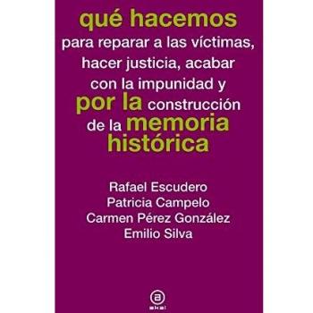 Qué hacemos por la memoria histórica