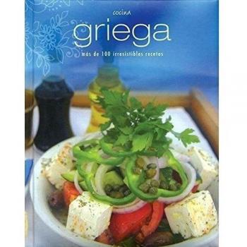Cocina griega - mas de 100 irresistibles recetas