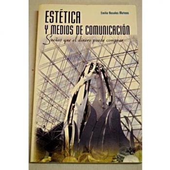 Estetica y medios de comunicacion
