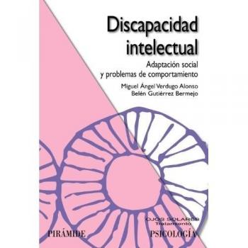 Discapacidad intelectual: Adaptación social y problemas de comportamiento - Verdugo