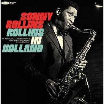Rollins In Holland - The 1967 Studio & Live Record