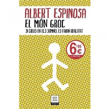 El món groc: Si creus en els somnis, es faran realitat