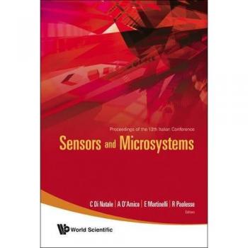 Sensors And Microsystems - Proceedings Of The 13th Italian Conference
