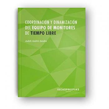 Coordinación y dinamización del equipo de monitores de tiempo libre