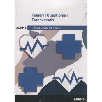 Temari i Qüestionari transversals. Institut Català de la Salut - Obra Colectiva