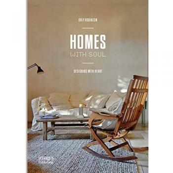 Homes with soul: designing with heart
