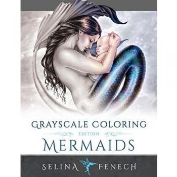 Edición en Escala de Grises para Colorear Sirenas (Libros para Colorear en Escala de Grises por Selina, Vol. 2)