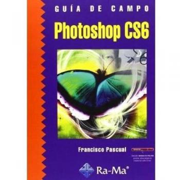 Guía De Campo. Photoshop Cs6