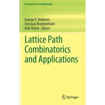 Lattice Path Combinatorics and Applications: 58