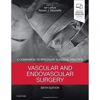 Vascular and Endovascular Surgery: A Companion to Specialist Surgical Practice
