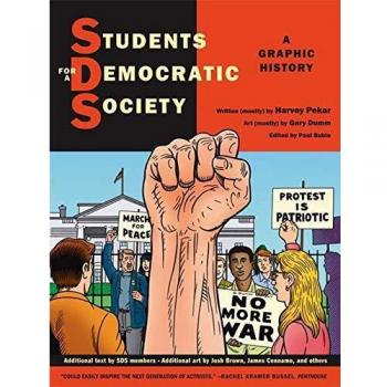 Students for a Democratic Society: A Graphic History