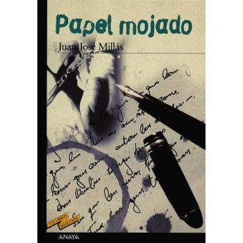 Papel mojado: 1 - Juan José Millás
