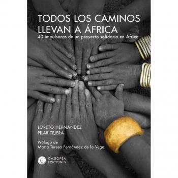 Todos los caminos llevan a África: 40 impulsoras de un proyecto solidario en África