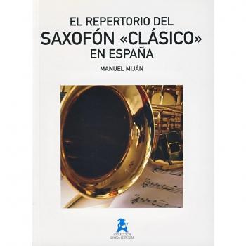 El Repertorio Del Saxofón Clásico En España