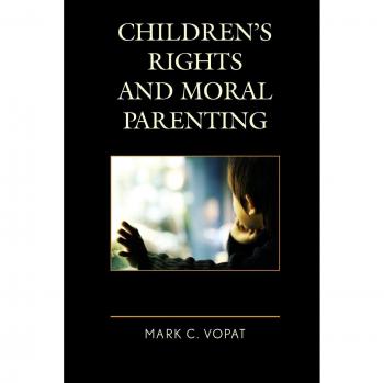 Derechos de los Niños y Crianza Moral: Guía para Padres Responsables